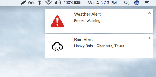 Be notified of storms and other serious weather alerts.